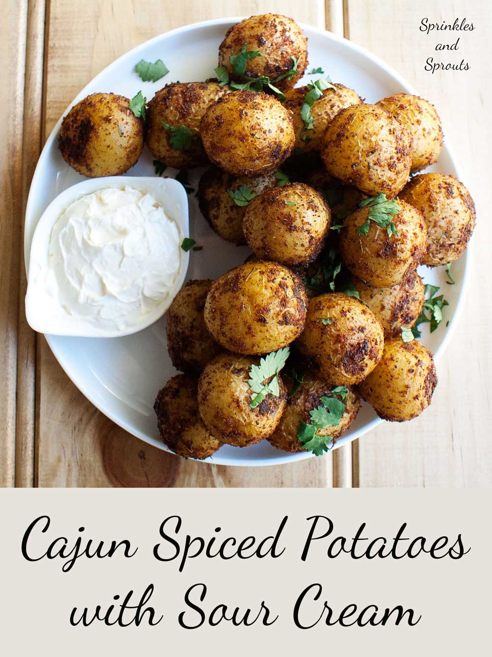 Cajun Spiced Potatoes. A simple and delicious side dish.