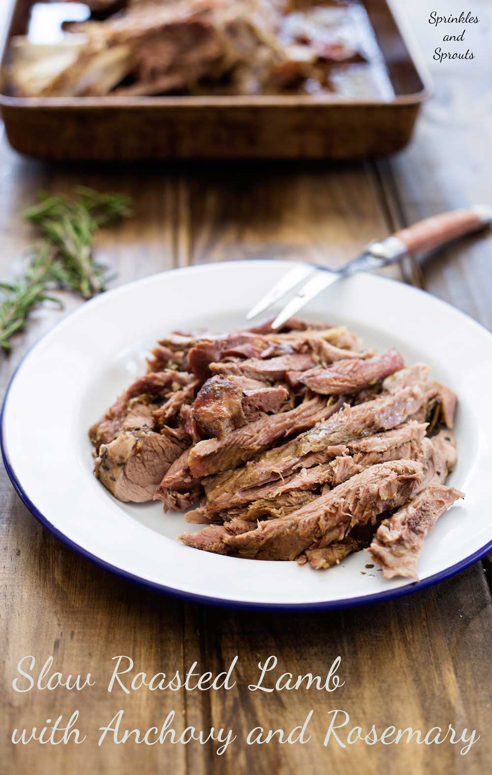 Slow Roasted Lamb with Anchovy and Rosemary. There is a touch of the Greek about this melt-in-the-mouth lamb dish. Succulent, juicy lamb with a rich flavour and a wonderful depth from the rosemary, anchovy and garlic. | Sprinkles and Sprouts