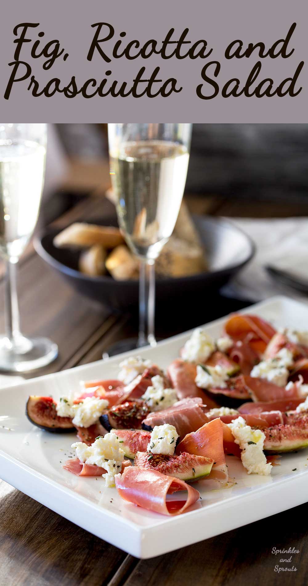 Pin Image: Fig, ricotta, and prosciutto salad on a white plate with text overlaid
