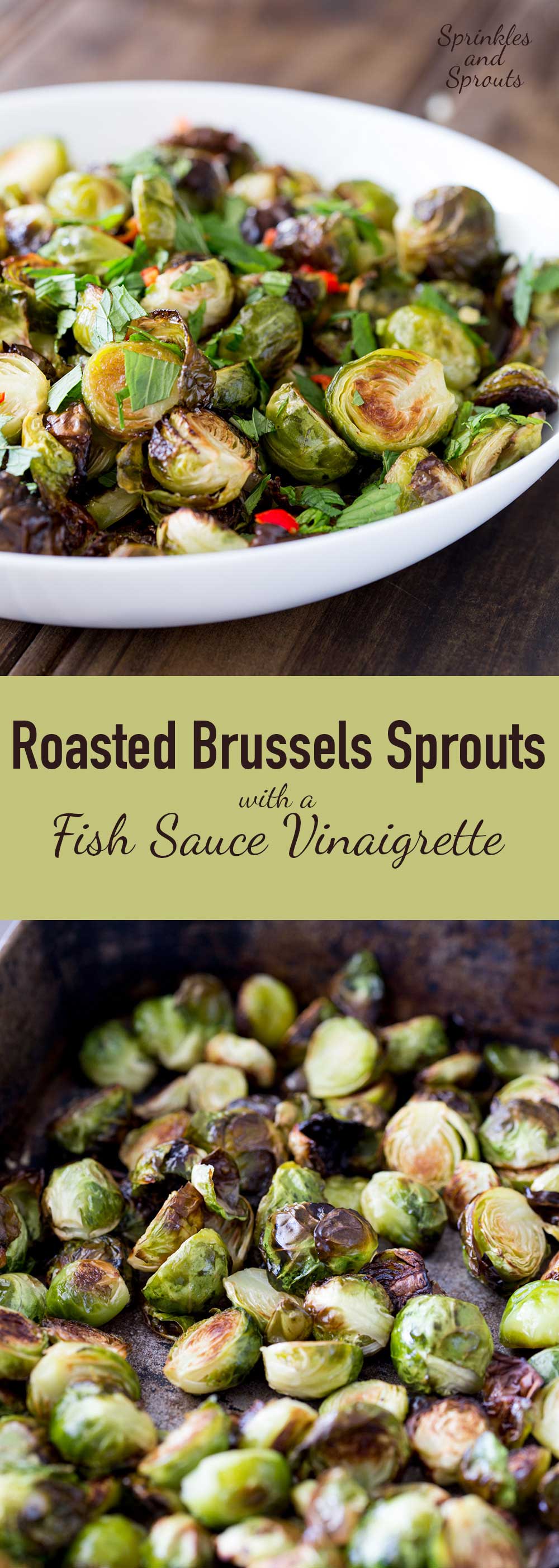 Roasted Brussels Sprouts with Fish Sauce Vinaigrette | Sprinkles and ...