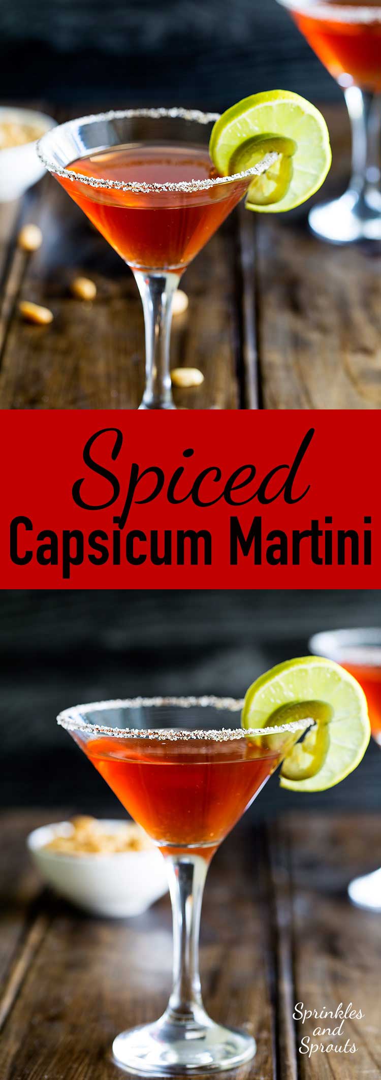Yes you read this correctly a spiced capsicum martini! If you are a fan of the bloody mary and a salty margarita then this is the cocktail for you! From wwww.sprinklesandsprouts.com