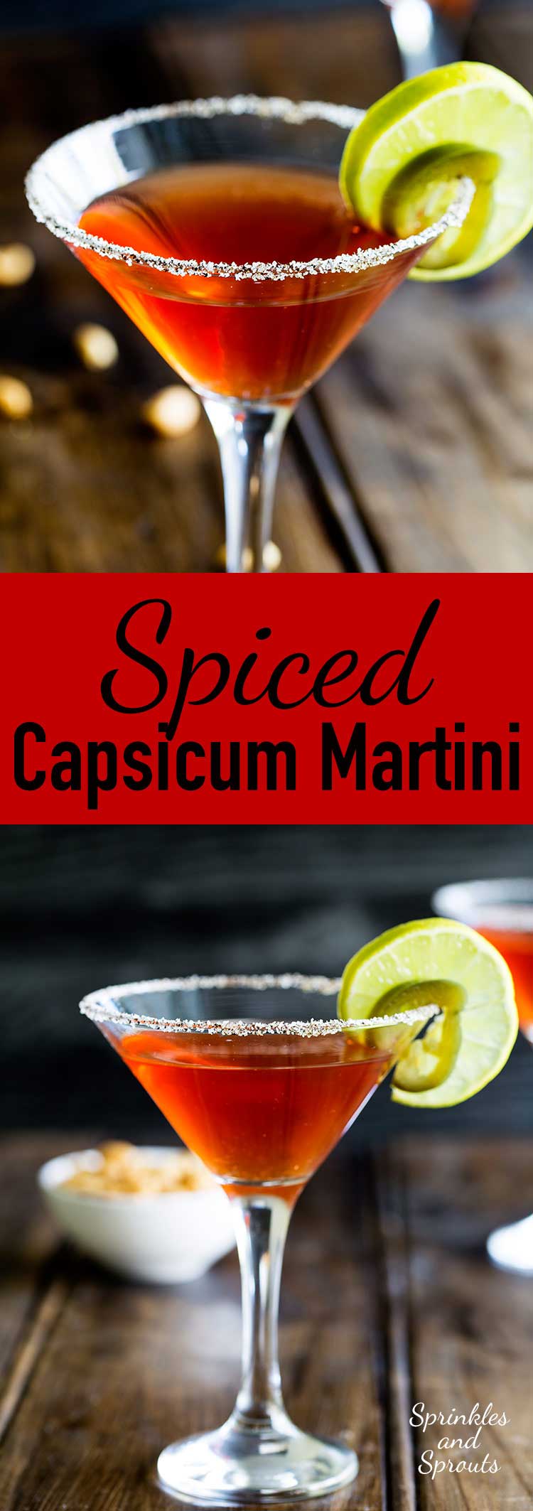 Yes you read this correctly a spiced capsicum martini! If you are a fan of the bloody mary and a salty margarita then this is the cocktail for you! From wwww.sprinklesandsprouts.com