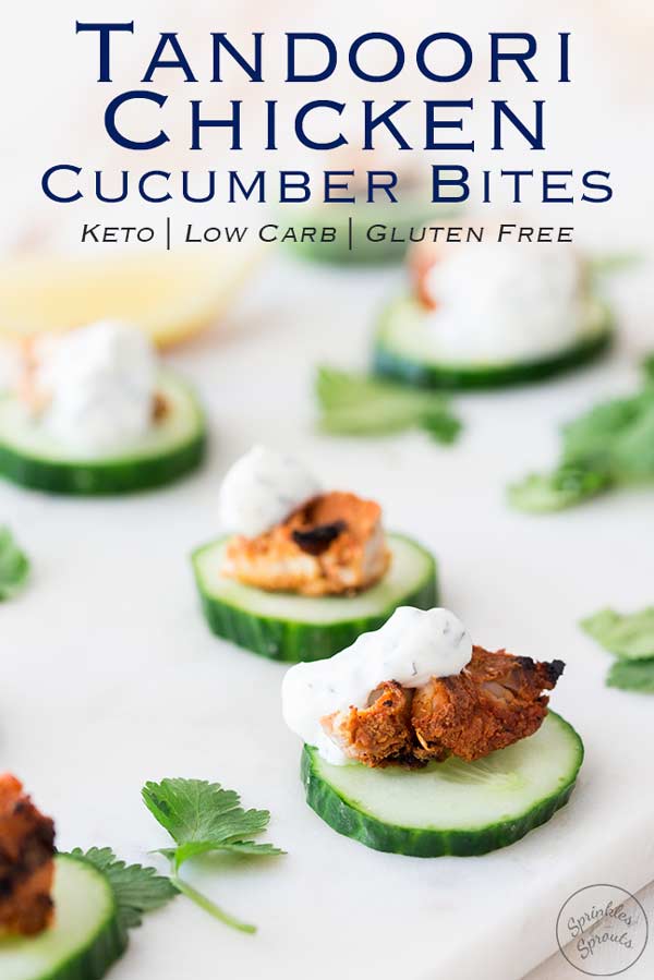 Tandoori Chicken & Yogurt Cucumber Bites | These are a flavor packed hors d’oeuvre (canapé) that are great for entertaining as they can be made in advance and served at room temperature. Plus they are keto and gluten free! Recipe by Sprinkles and Sprouts | Delicious Food for Easy Entertaining #chickenrecipe #partyfood #summerparty #outdoorentertaining #BBQchicken #grilledchicken #keto #lowcarb