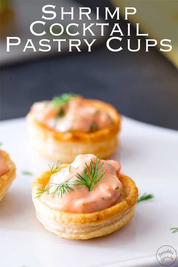 Pin image, close up on shrimp cocktail pastry cup with text at the top