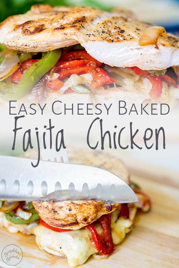 two pictures of easy cheesy baked Fajita chicken on wooden board