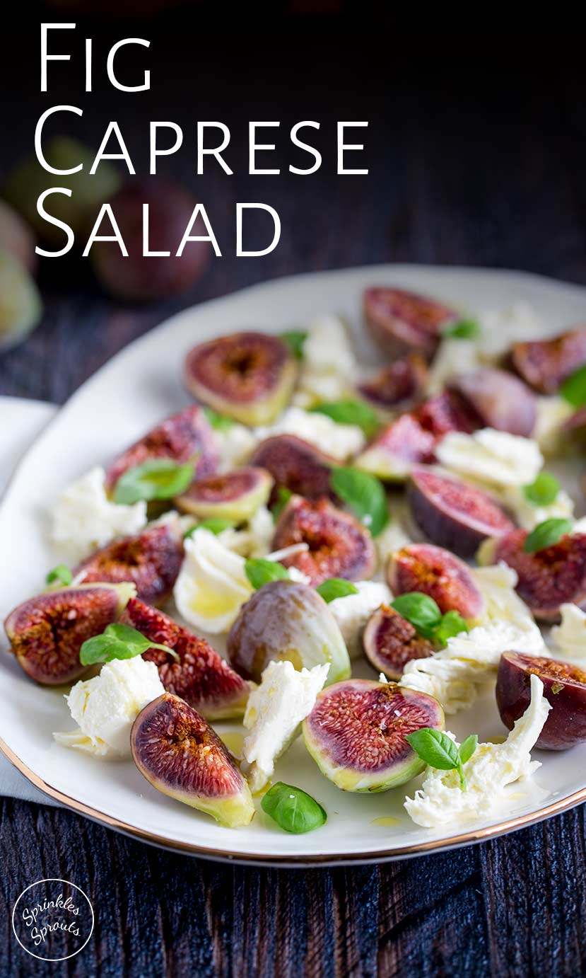 platter of fig caprese salad with text at the top