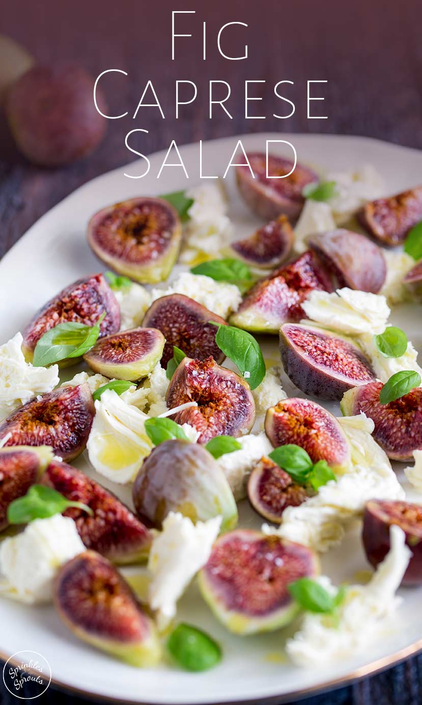 fig caprese salad with text at the top