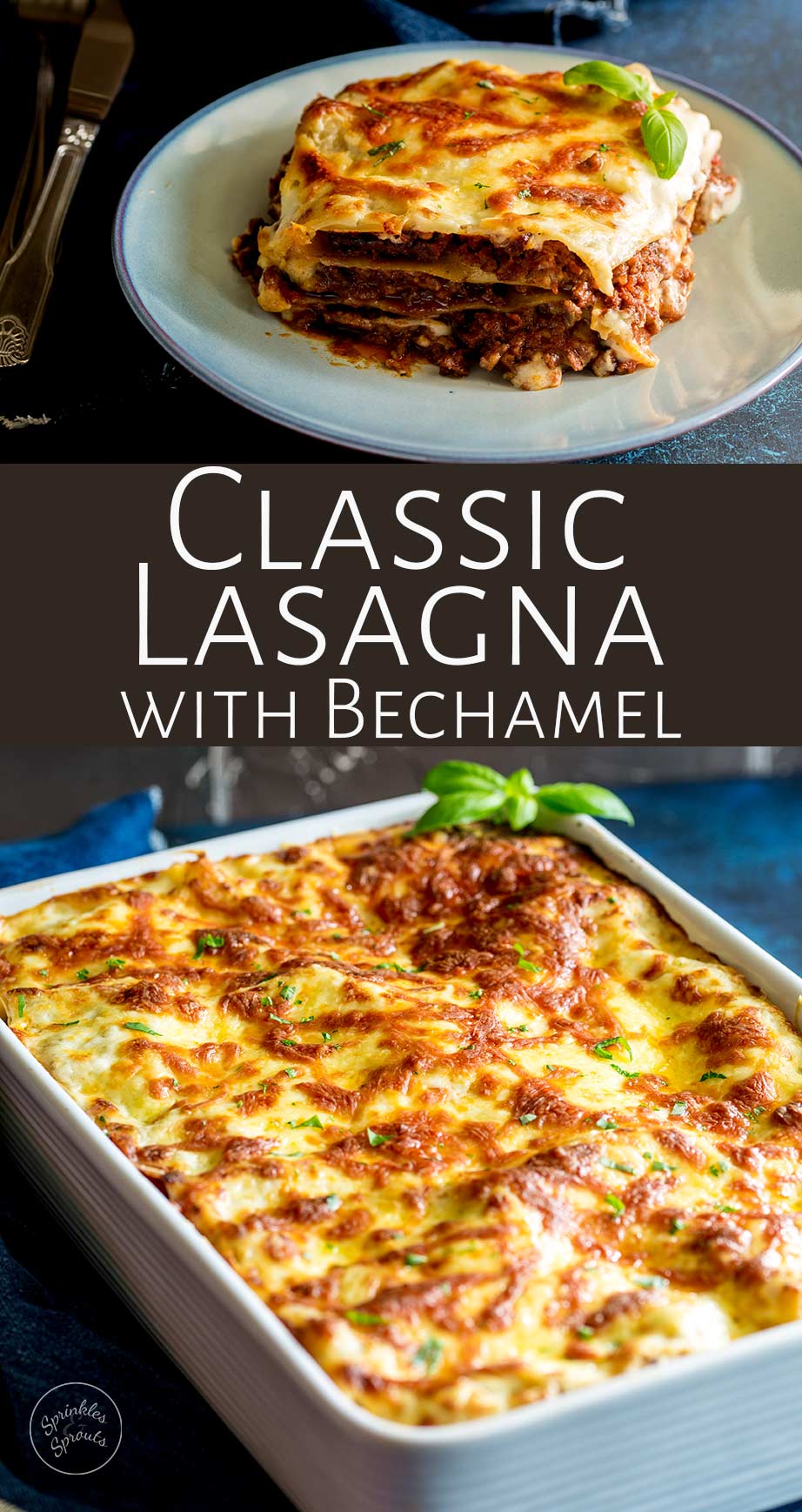 two pictures béchamel lasagna with text in the middle