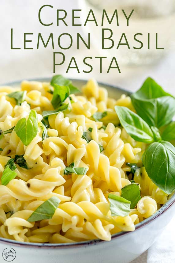 close up of the lemon basil pasta with text at the top