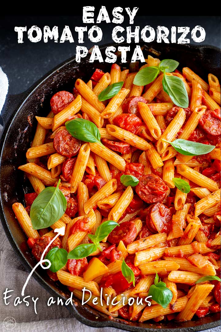 Tomato Chorizo Pasta in a cast iron skillet with text at the top and bottom