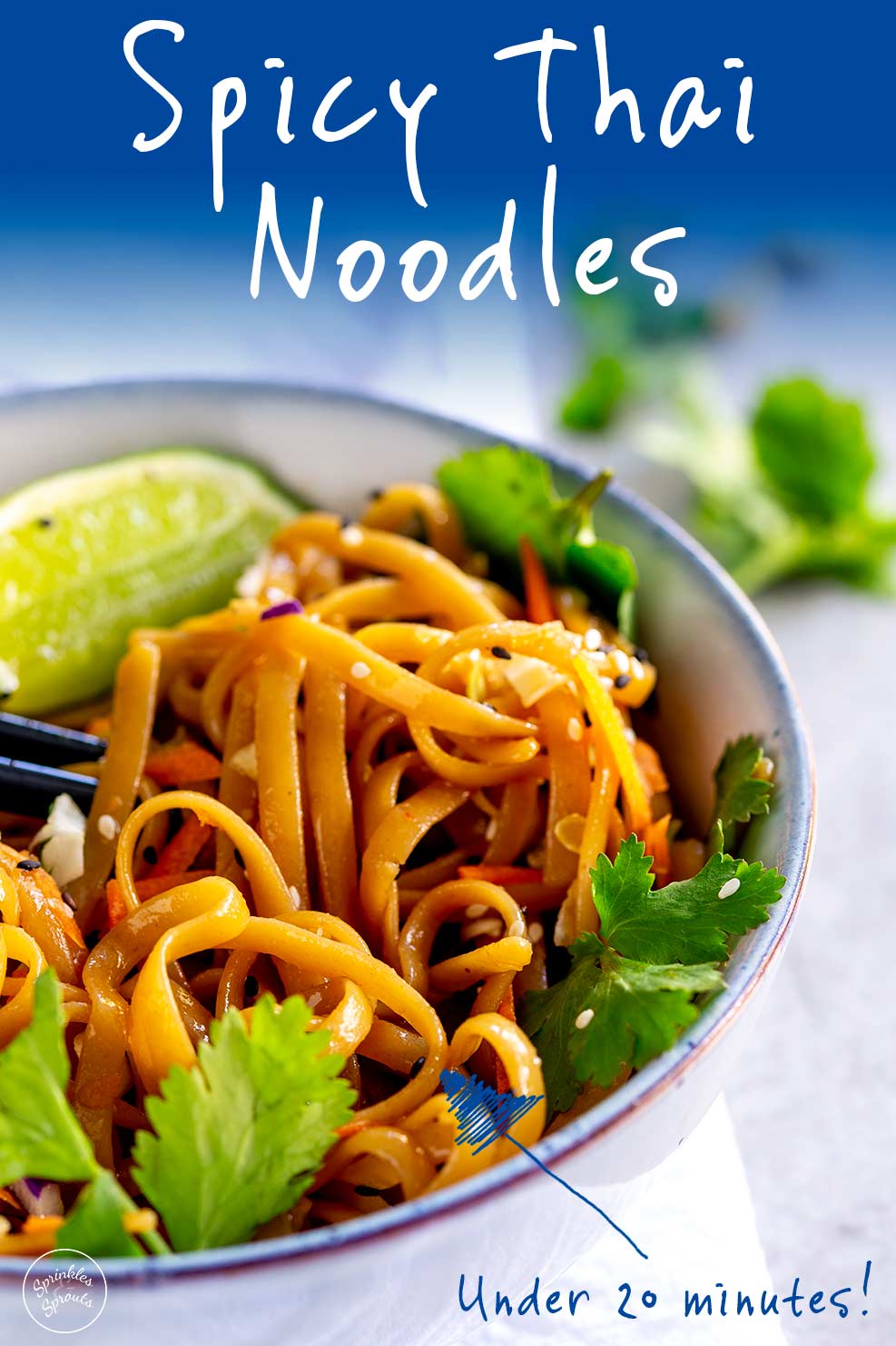 Pinterest Image - bowl thai noodles with text at the top and the bottom