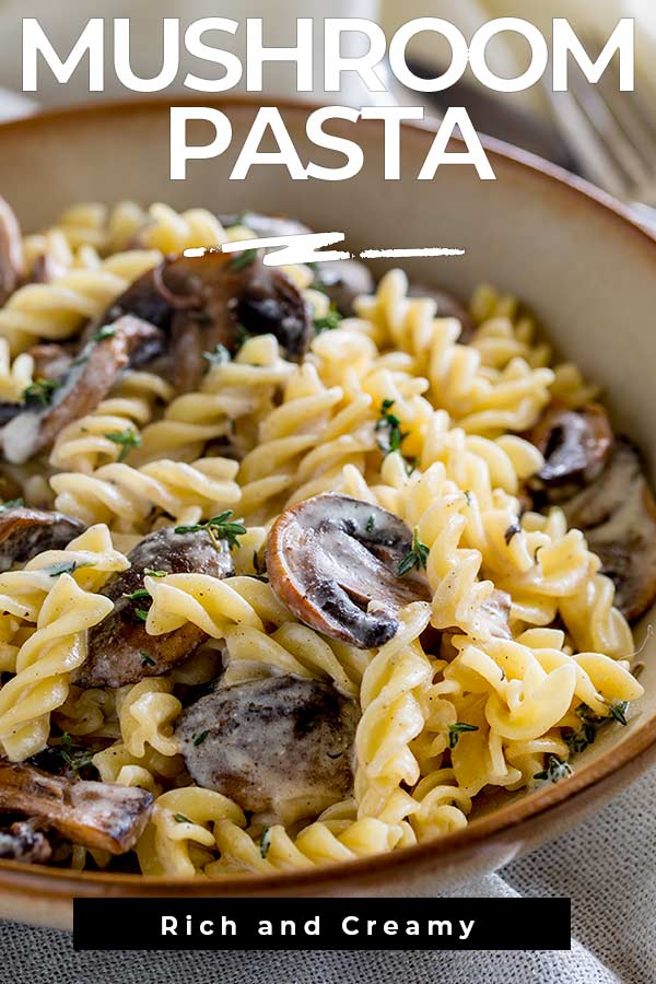 close up on mushroom pasta with text at the top and bottom