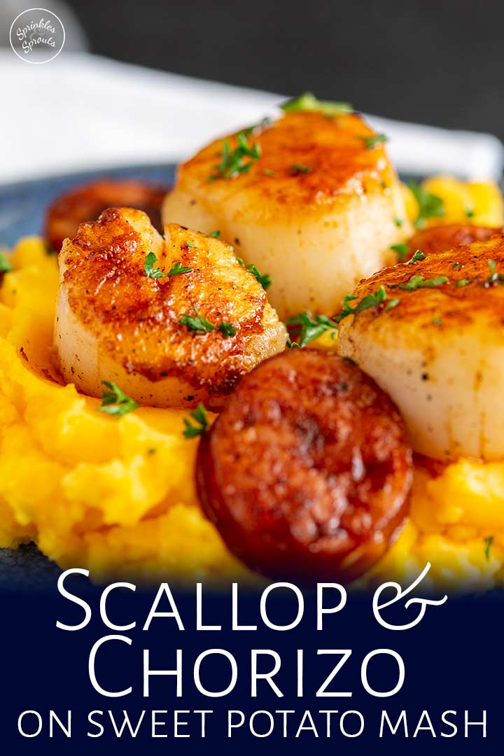 Close up on scallops and chorizo on sweet potato mash with text at the bottom