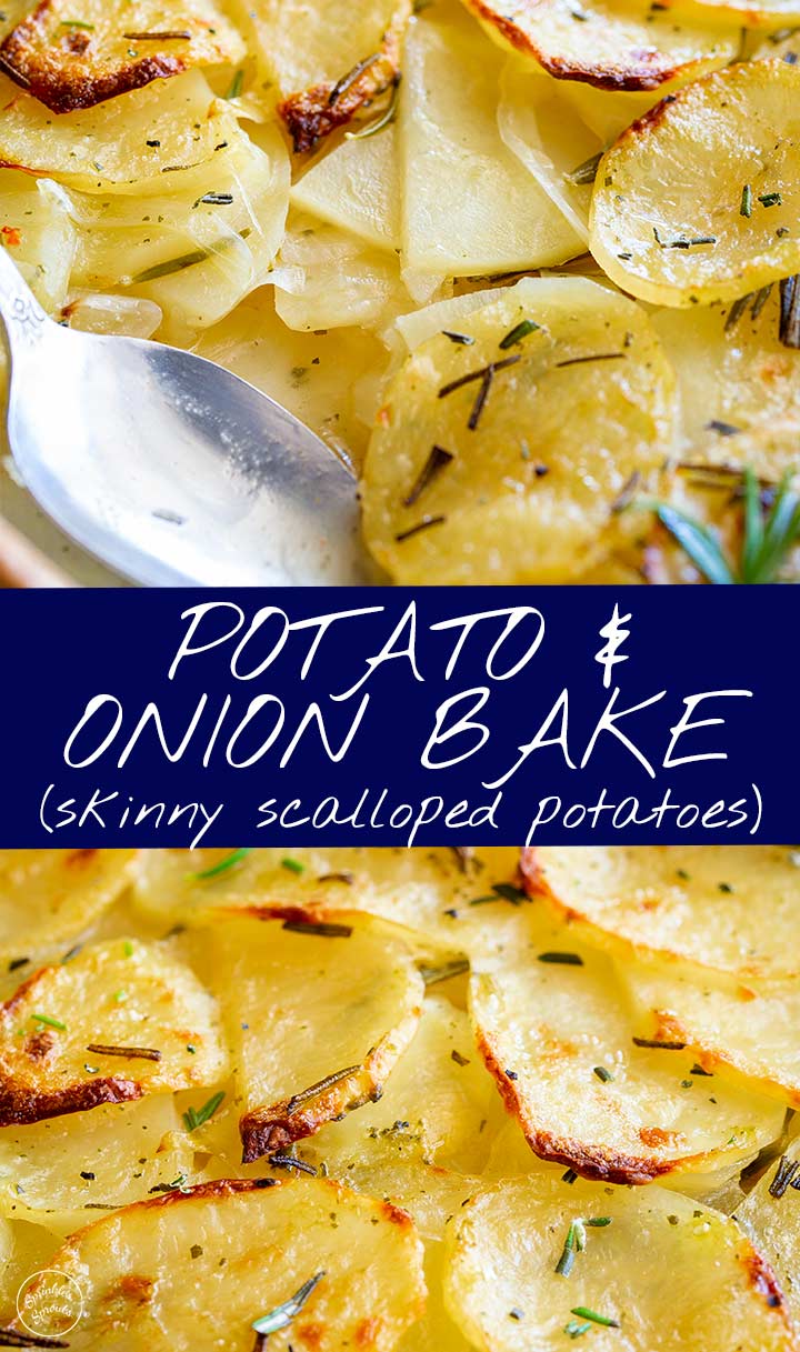 two pictures of potato and onion bake with text in the middle