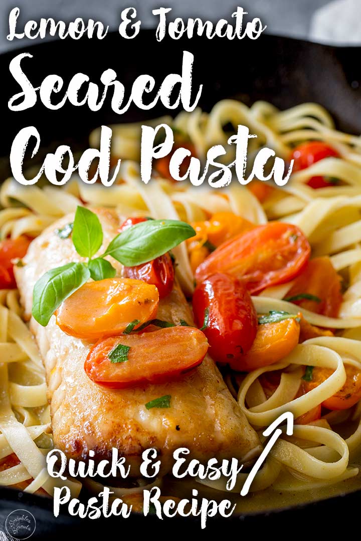 cooked fillet of cod on a bed of pasta with text at the top and bottom