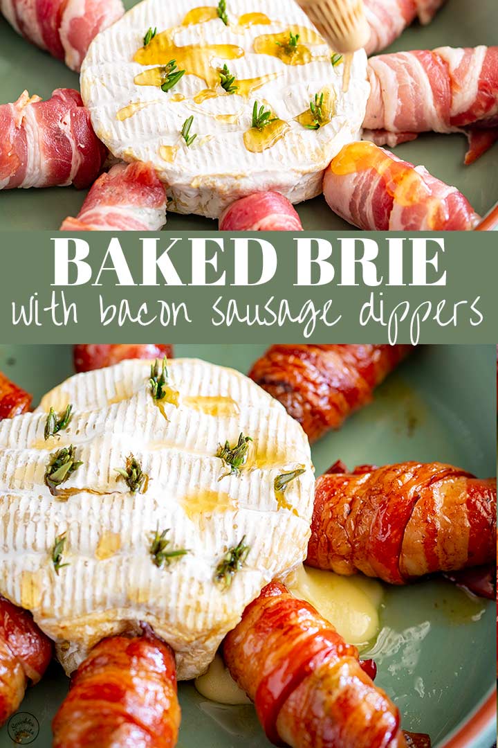 two pictures of Baked Brie and sausage, cooked and uncooked with text in the middle