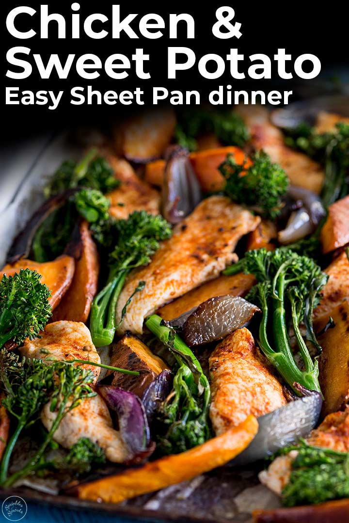 a sheet pan of chicken, sweet potato and broccoli with text at the top