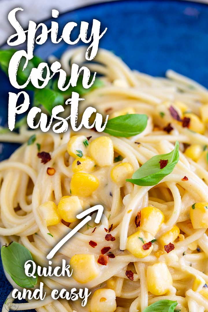 PIN IMAGE - Corn pasta with text overlay at top and bottom