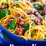 Pinterest Image - Broccoli Chorizo Pasta with text overlay