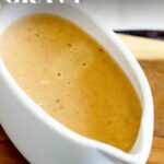 PINTEREST IMAGE - Bacon gravy with text overlay