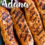 Pinterest Image: chicken adana kebabs with text overlay