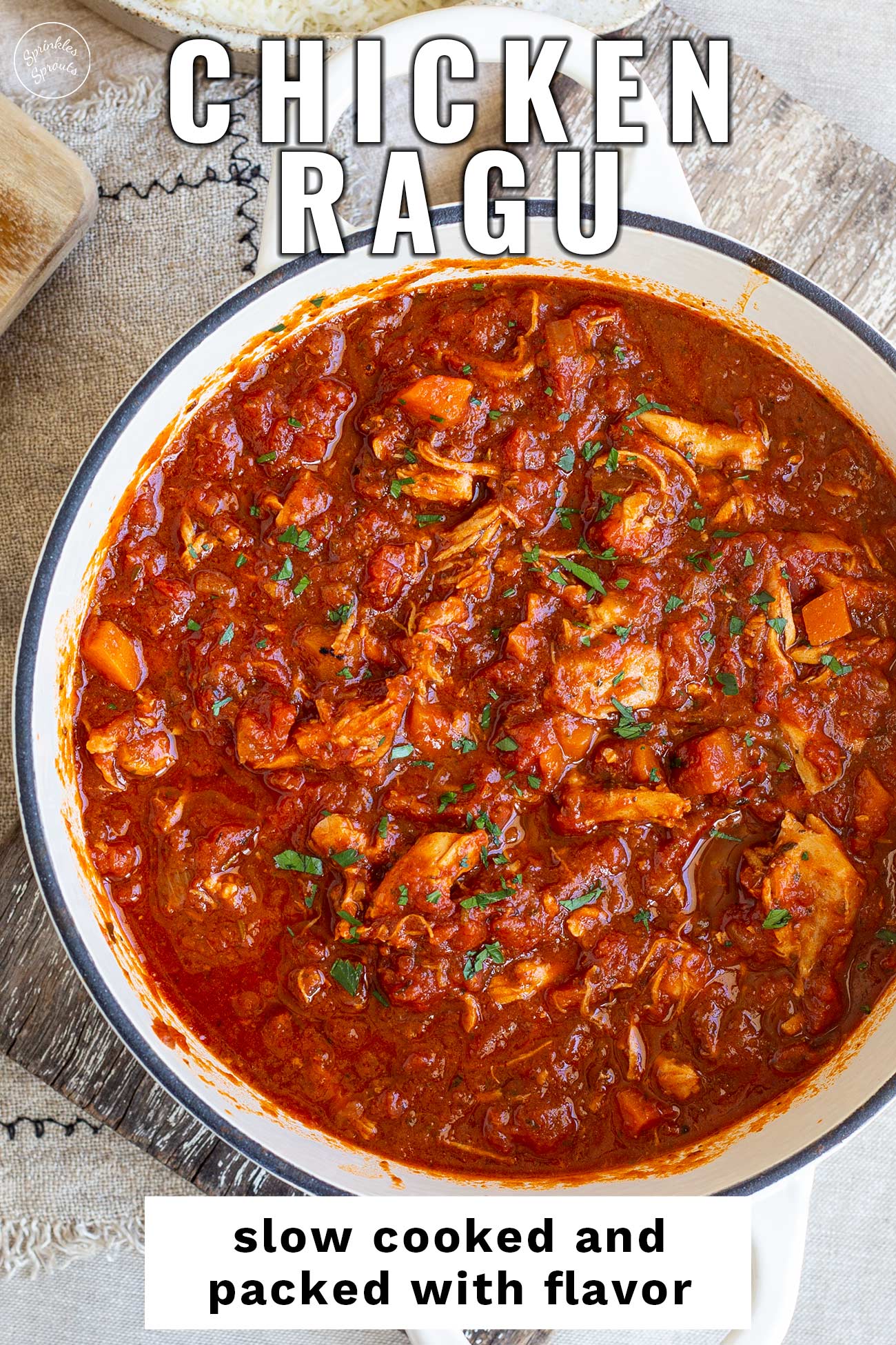 Authentic Chicken Ragu - Sprinkles and Sprouts