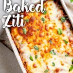 pin image: pictures meatless baked ziti with text overlaid