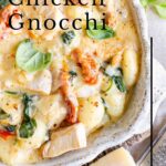 pin image: Tuscan Chicken Gnocchi with text overlaid