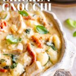 pin image: Tuscan Chicken Gnocchi with text overlaid