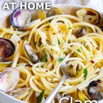 pin image: A bowl of Clam Pasta. Clams with spaghetti with text overlaid