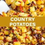 pin image: two pictures of country potatoes with text overlaid