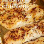 pin image: Honey Mustard Chicken Breasts in a dish with text overlaid