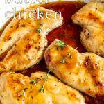 pin image: Honey Butter Chicken Breasts in a pan with text overlaid