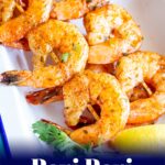 pin image: peri peri shrimp in a white dish with text overlaid