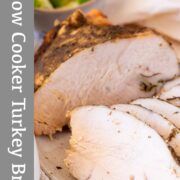 Pin Image: slices of Crockpot turkey breast with text overlaid