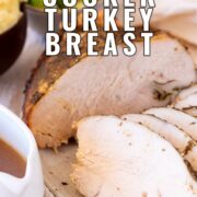 Pin Image: slices of Crockpot turkey breast with text overlaid