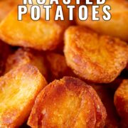 Pin Image: Close up of a bowl of roasted potatoes in a rustic dish with text overlaid