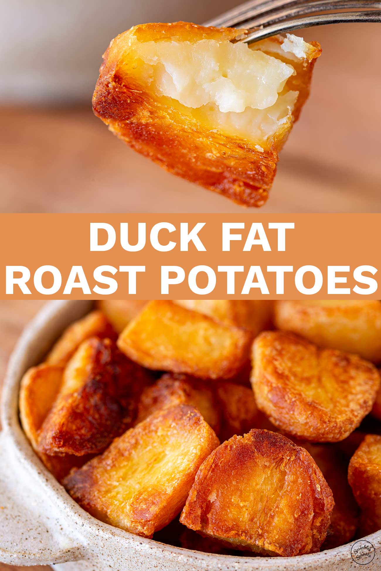 Duck Fat Roasted Potatoes - Sprinkles and Sprouts