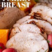Pin Image: Sliced turkey breast with potatoes and oranges with text overlaid