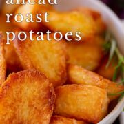 Pin Image: Prepare ahead roast potatoes with text overlaid