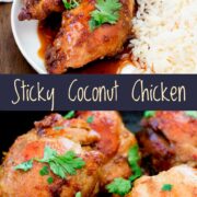 Pin Image: Two pictures of Sticky Coconut Chicken with text in the middle