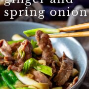 Pin Image: Beef, spring onion, ginger stir fry with text overlaid