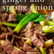 Pin Image: Beef, spring onion, ginger stir fry with text overlaid