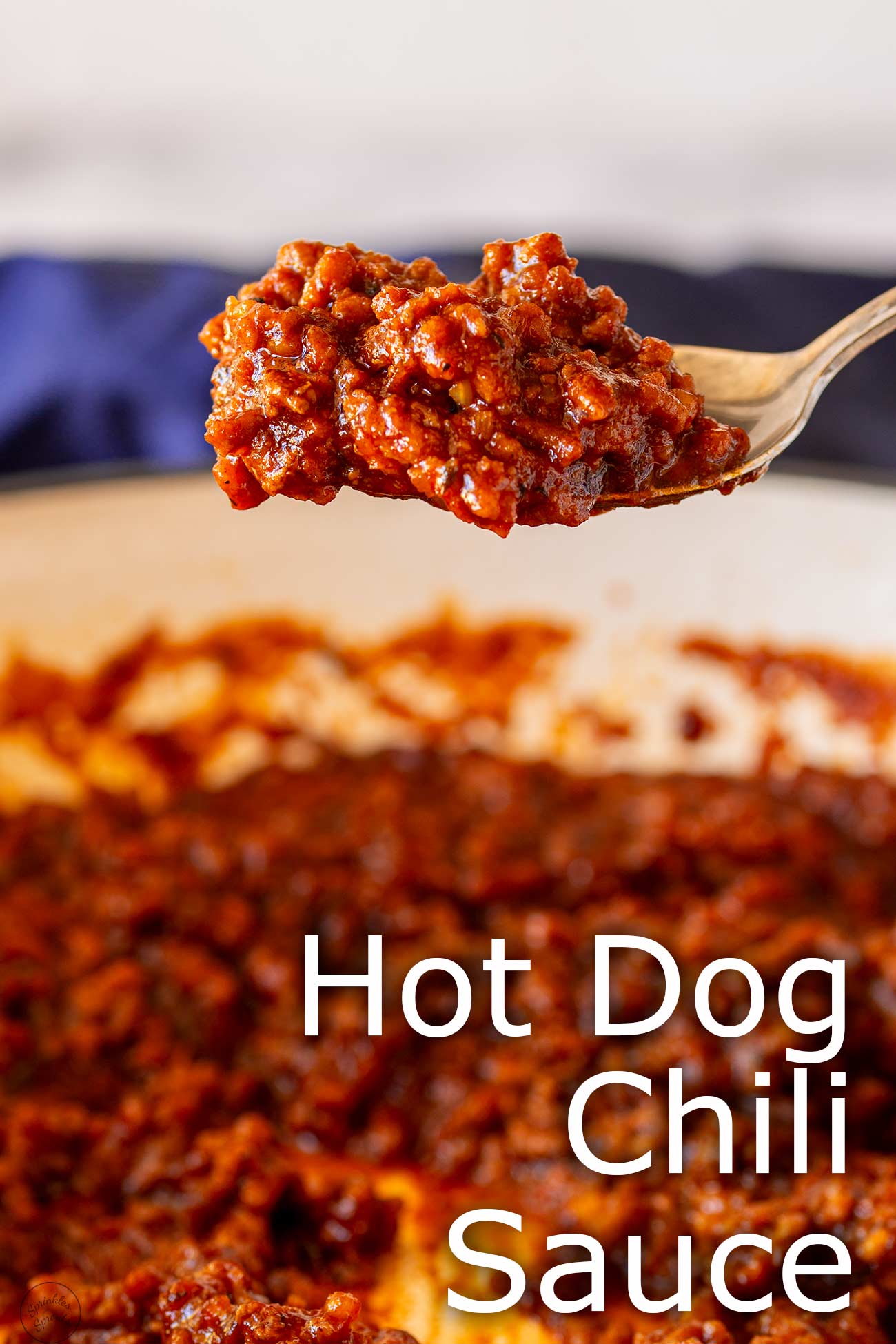 Hot Dog Chili Sauce - Sprinkles and Sprouts