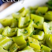 Pin Image: braised celery in a white dish with text overlaid