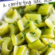 Pin Image: braised celery in a white dish with text overlaid