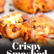 pin image: a crispy smashed potato with text overlaid