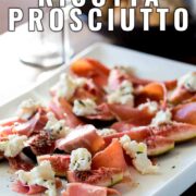 Pin Image: Fig, ricotta, and prosciutto salad on a white plate with text overlaid