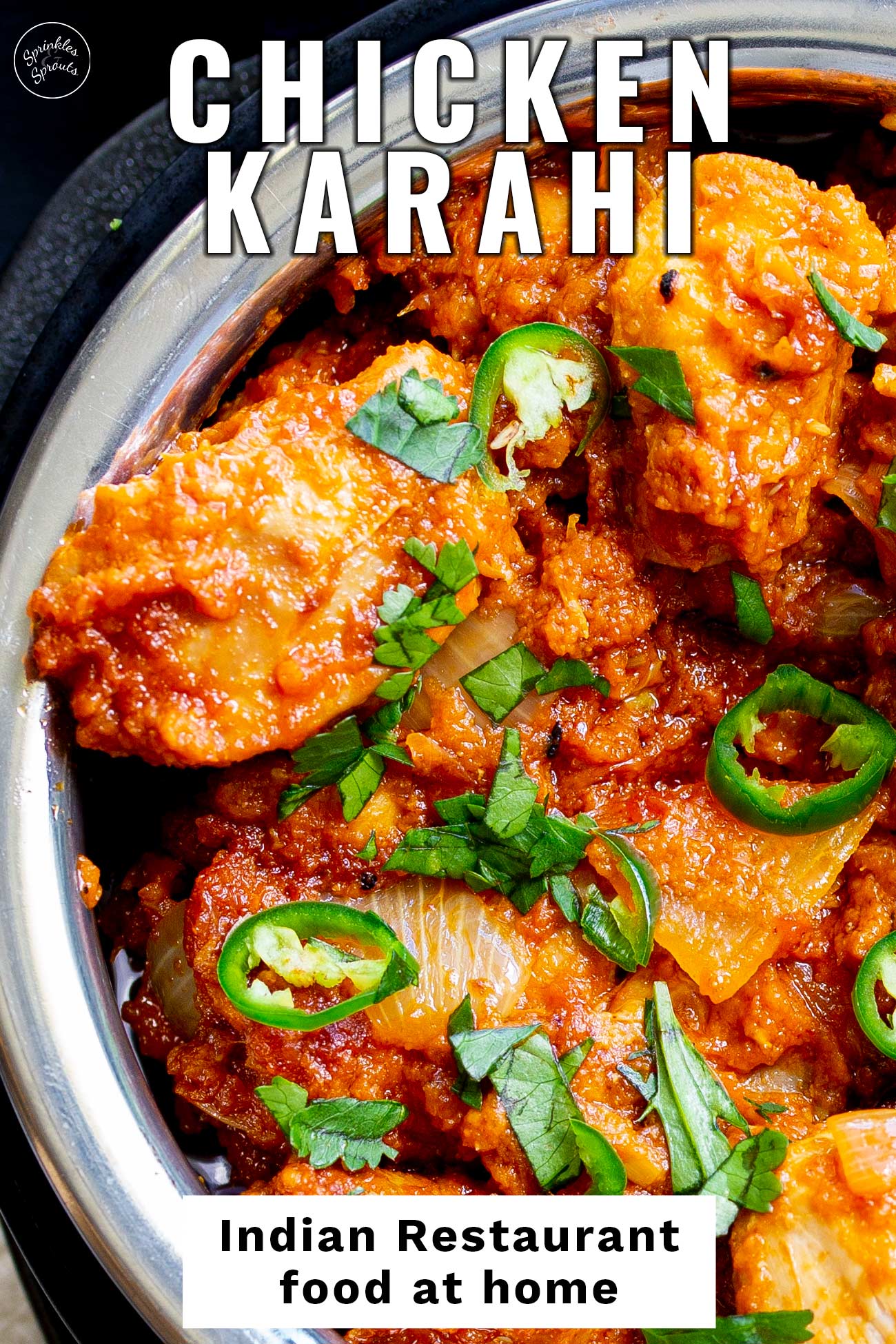 PINTEREST IMAGE - Silver bowl of Chicken Karahi with text overlay