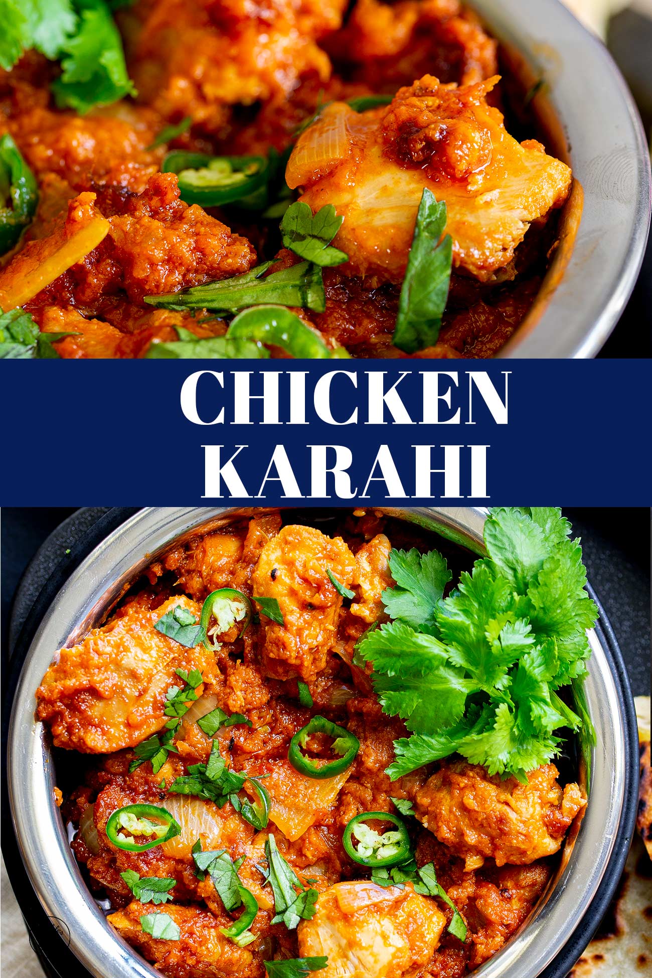 PINTEREST IMAGE - Silver bowl of Chicken Karahi with text overlay